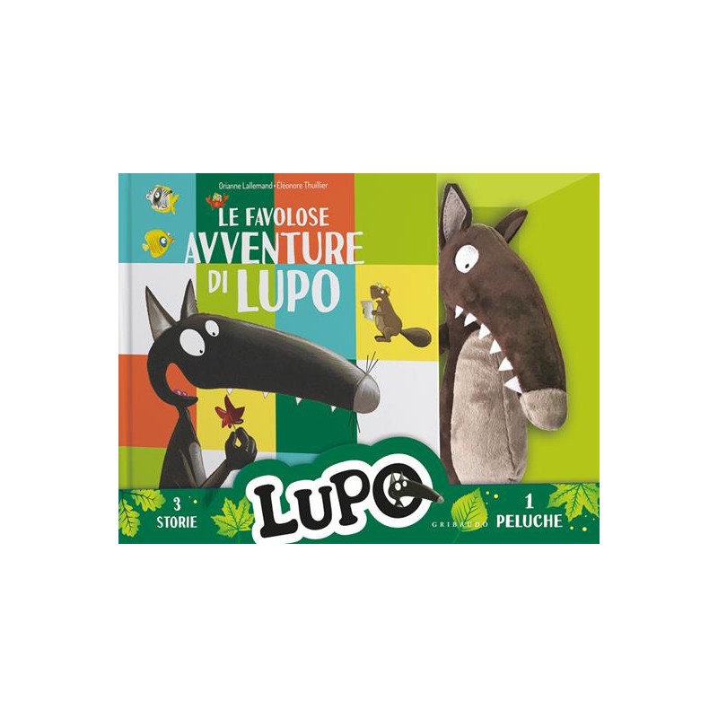 FAVOLOSE AVVENTURE DI LUPO. AMICO LUPO. EDIZ. ILLUSTRATA. CON PELUCHE LUPO  (LE)